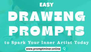 Drawing Prompts